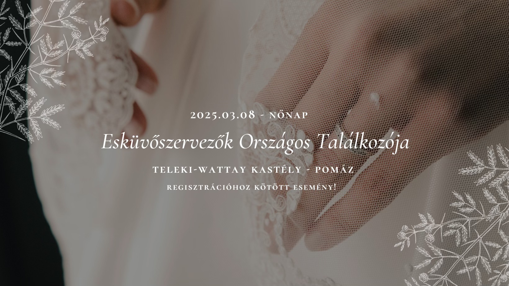 Esküvőszervezők országos találkozója 1