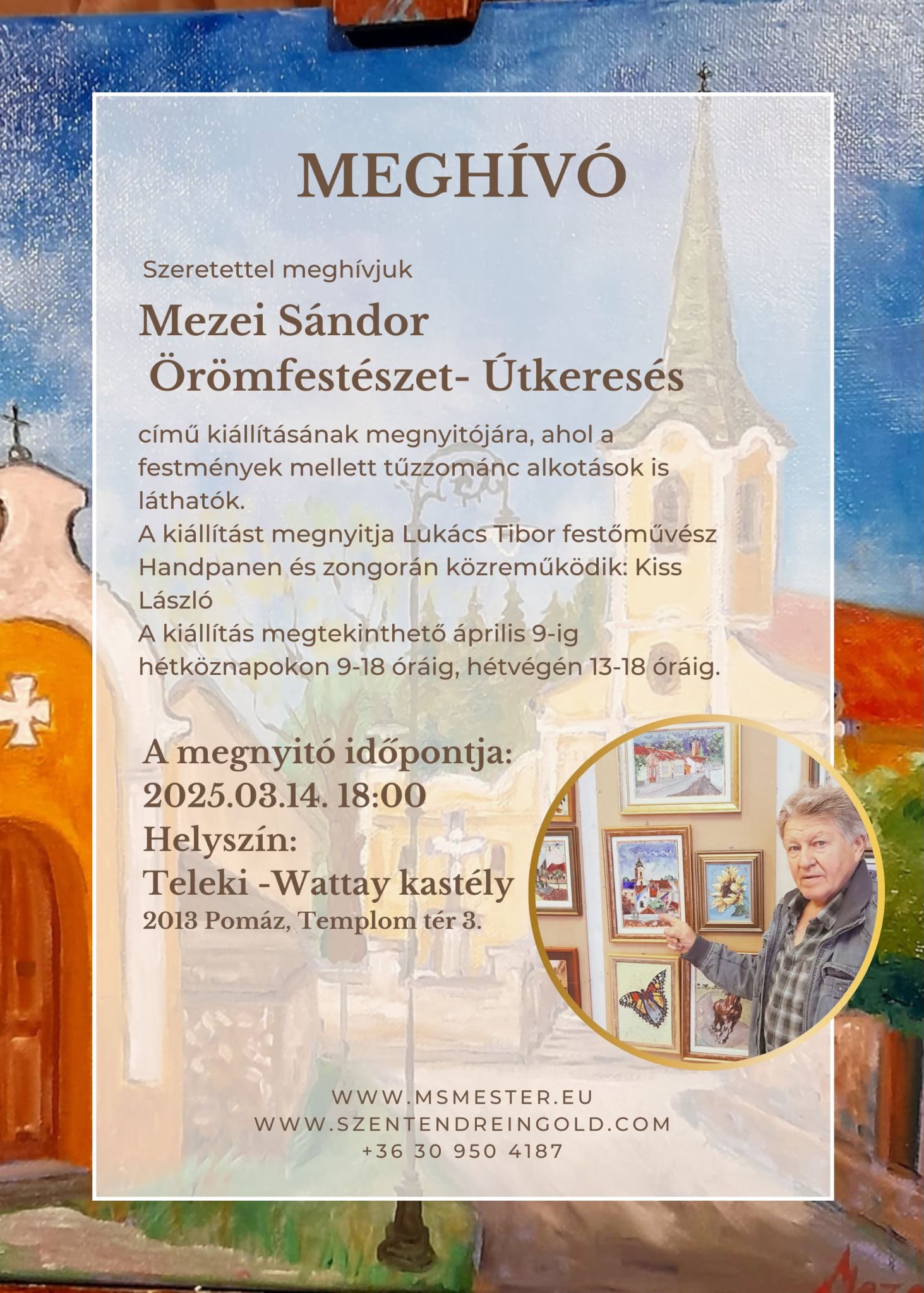 Mezei Sándor Örömfestészet - Útkeresés című kiállítása 1